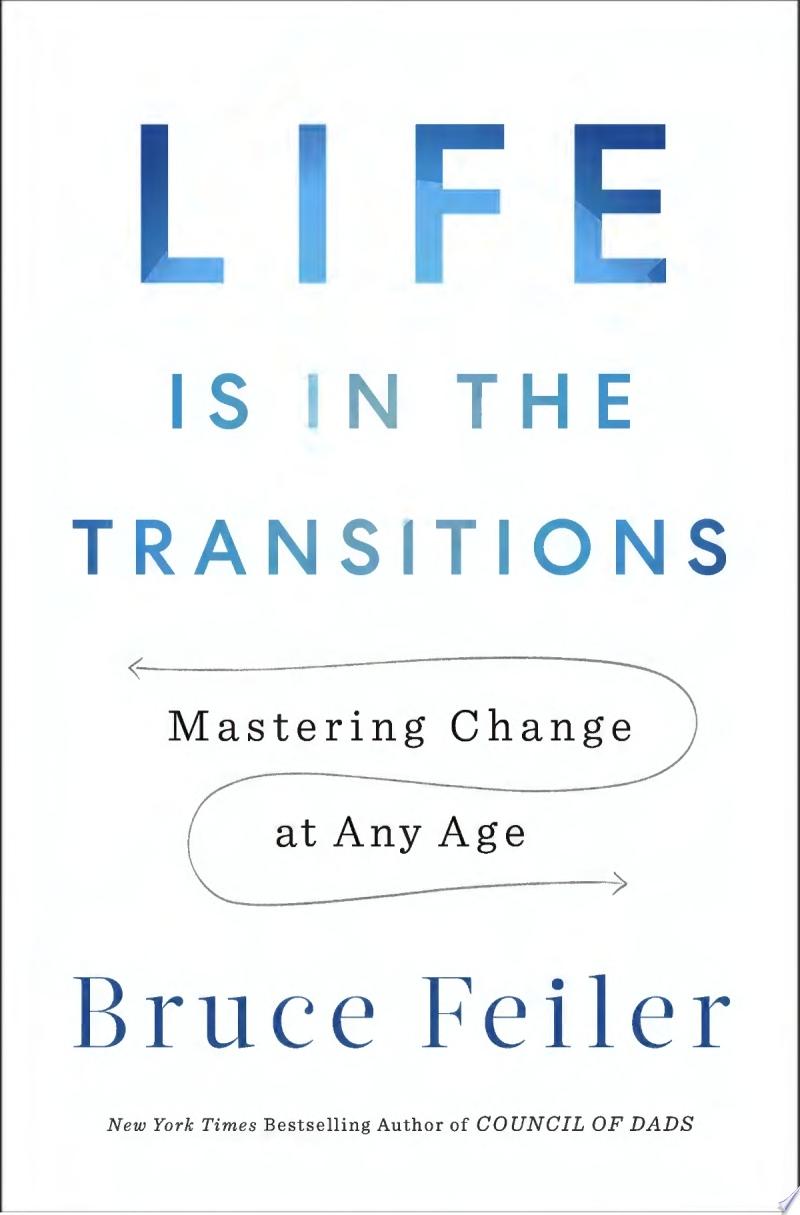 Image for "Life Is in the Transitions"