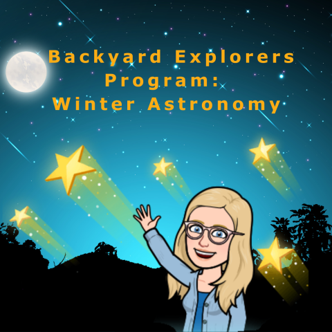 Backyard Explorers: Winter Astronomy